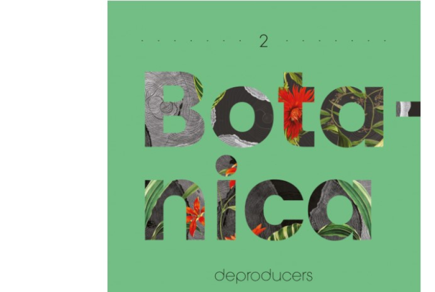Deproducers - Botanica 
